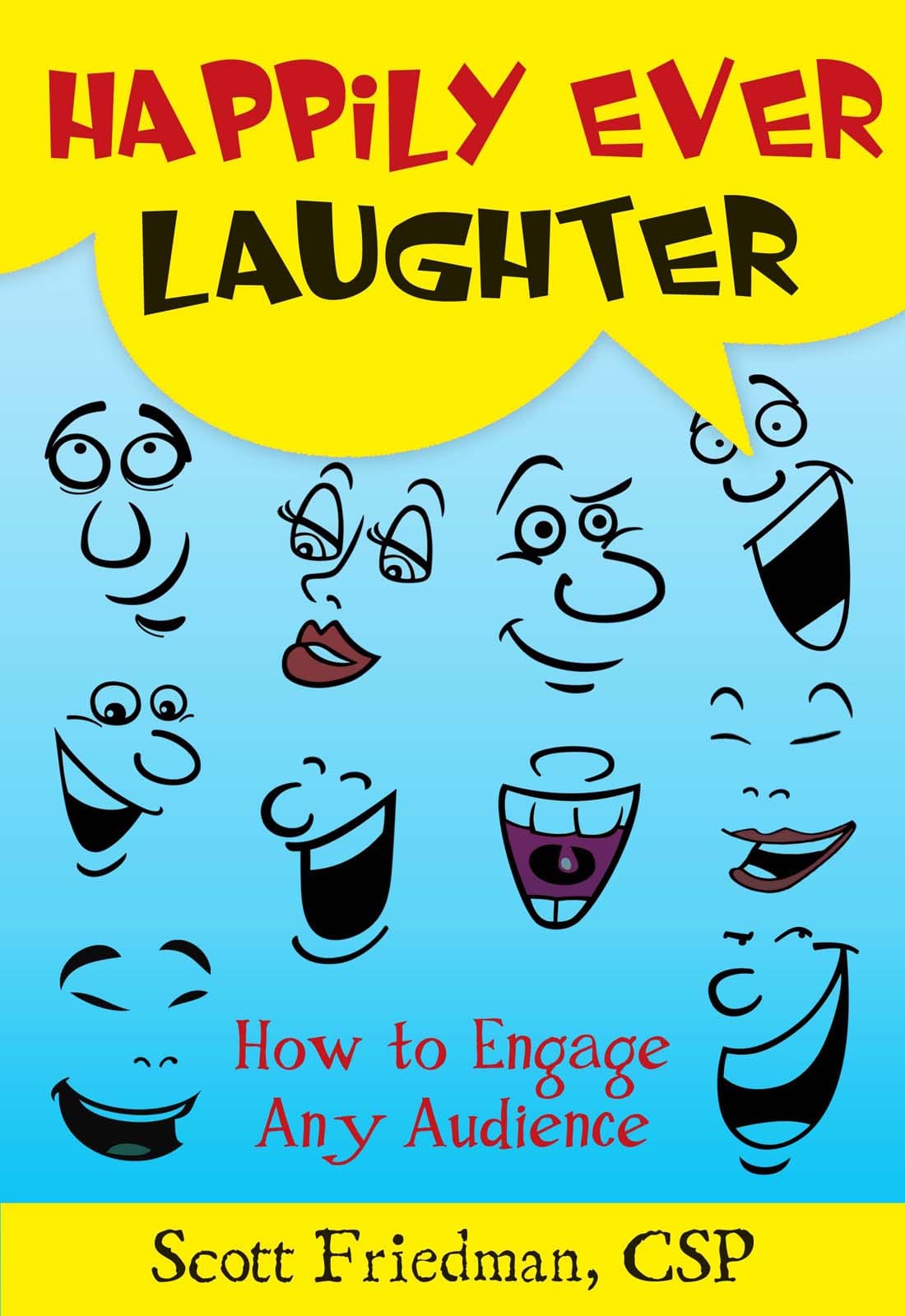happily ever laughter motivational humorist and keynote speaker